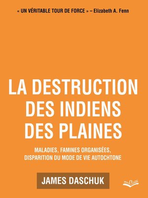 cover image of La destruction des indiens des Plaines